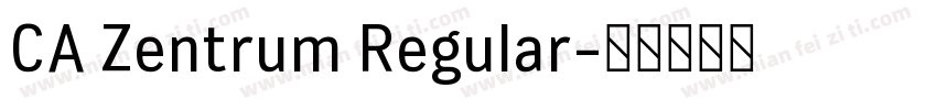 CA Zentrum Regular字体转换